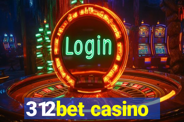 312bet casino